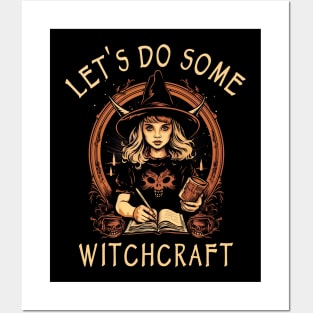 Let's Do Some Witchcraft Posters and Art
